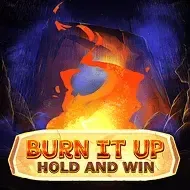 Burn It Up_ Hold & Win